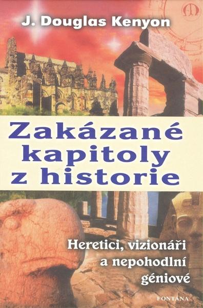 Zakázané kapitoly z historie - 978-80-7336-580-6