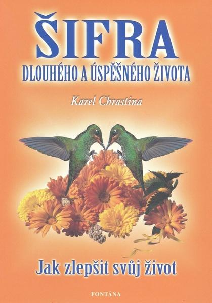 Šifra dlouhého a úspěšného života - 978-80-7336-277-5