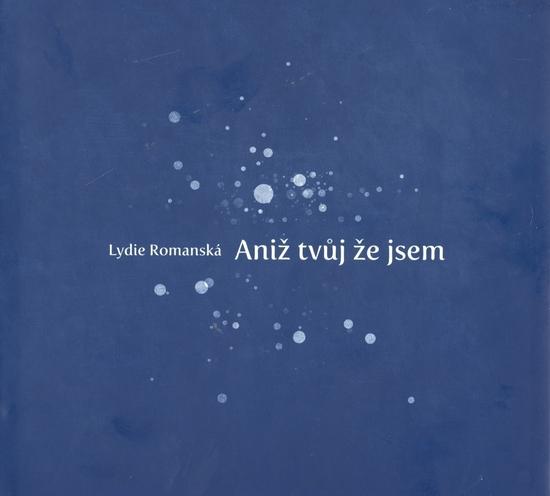 Aniž tvůj že jsem - 978-80-7225-324-1