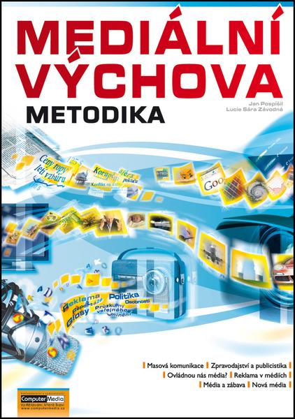 Mediální výchova - Metodika