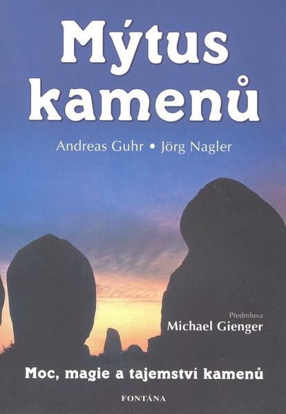 Mýtus kamenů - 978-80-7336-603-2