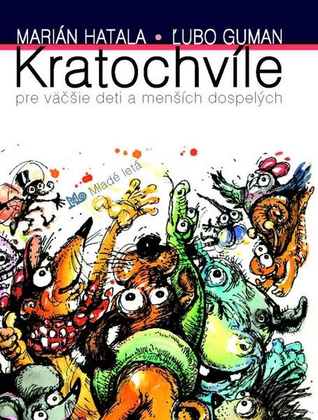 Kratochvíle pre väčšie deti a menších dospelých - 978-80-10-02028-7