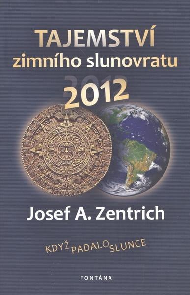 Tajemství zimního slunovratu - 978-80-7336-620-9