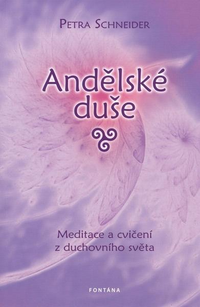 Andělské duše - Petra Schneider