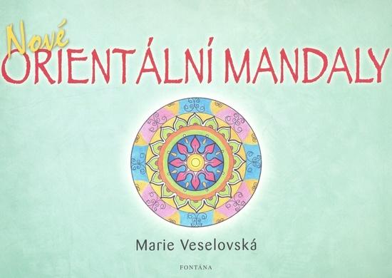 Nové orientální mandaly - 978-80-7336-352-9