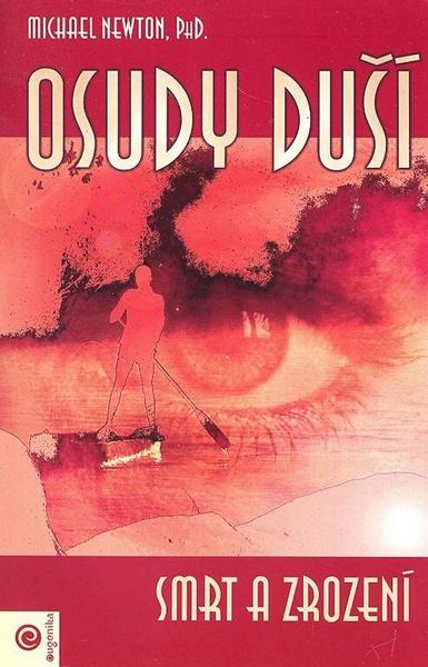 Osudy duší Smrt a zrození - 978-80-88913-99-3