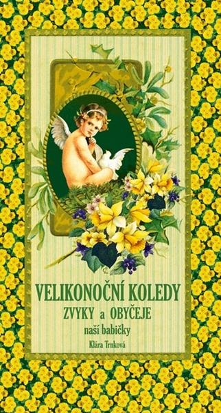 Velikonoční koledy - 978-80-87209-17-2