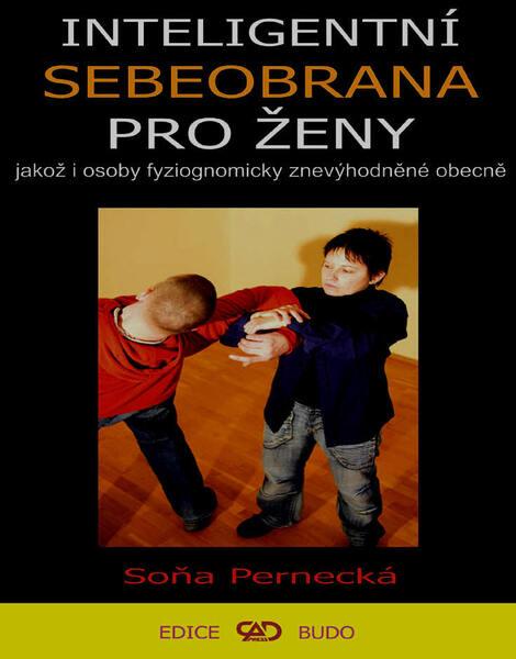 Inteligentní sebeobrana pro ženy - 978-80-88969-44-0