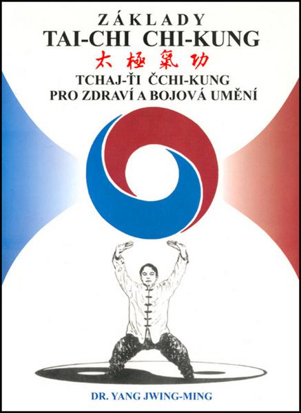 Základy tai-chi chi-kung - 978-80-85349-48-1
