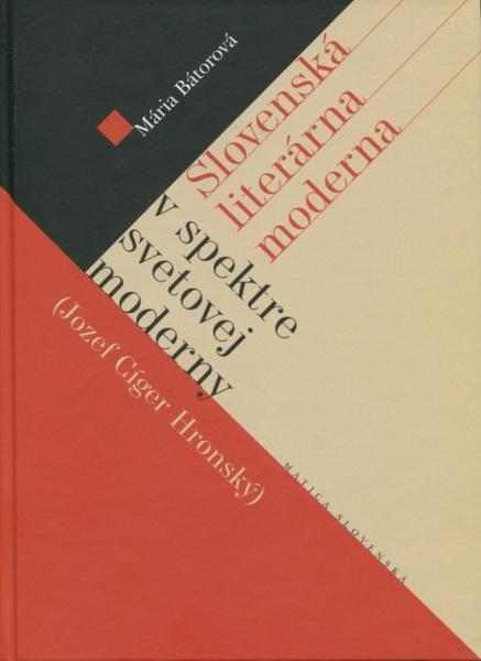 Slovenská literárna moderna v spektre svetovej moderny - 978-80-8128-012-2