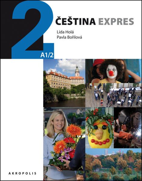 Čeština Expres 2 A1/2 - anglicky + CD AKROPOLIS 