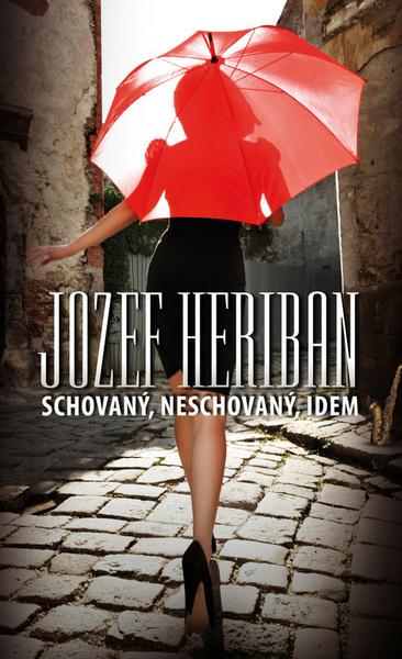 Schovaný, neschovaný, idem - 978-80-969969-6-4