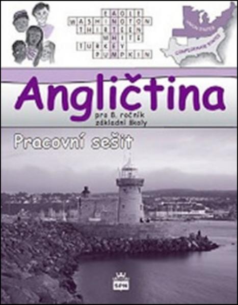 Angličtina pro 8. ročník základní školy - pracovní sešit - 978-80-7235-505-1