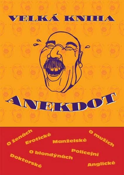 Velká kniha anekdot - kol.