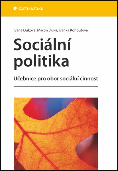 Grada Sociální politika
