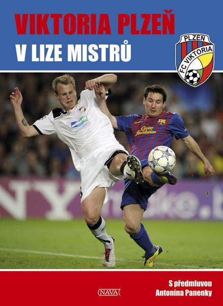 Viktoria Plzeň v Lize mistrů - 978-80-7211-405-4