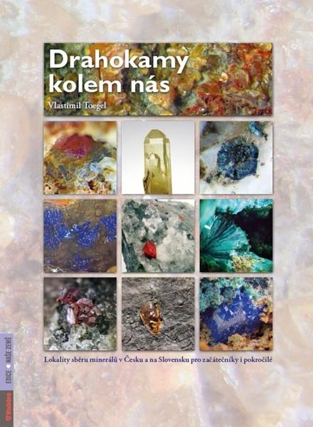 Drahokamy kolem nás - 978-80-7346-140-9