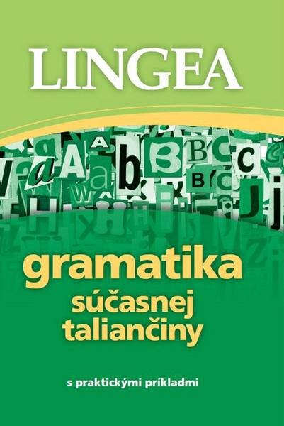 Gramatika súčasnej taliančiny - 978-80-8145-004-4