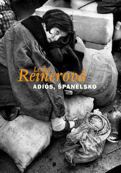 Adiós, Španělsko - 978-80-87260-25-8