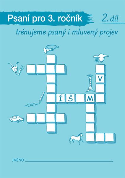 Psaní a mluvnická cvičení 2 pro 3. ročník