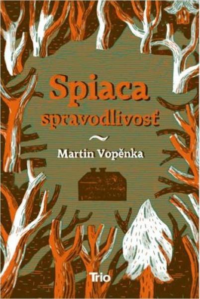 Spiaca spravodlivosť - 978-80-89552-20-7