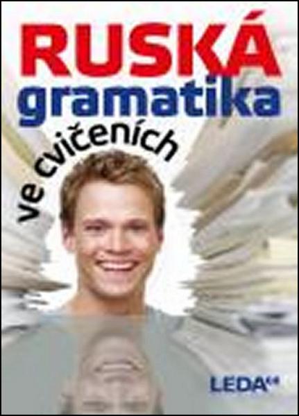Ruská gramatika ve cvičeních - 978-80-7335-263-9