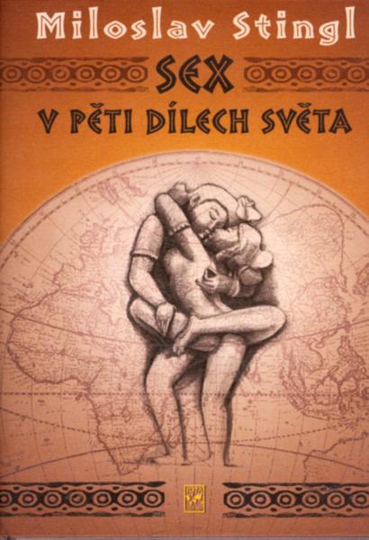 Sex v pěti dílech světa