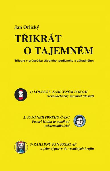 Třikrát o tajemném - 978-80-86844-66-4