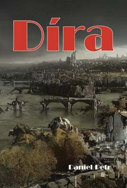 Díra - 978-80-7268-463-2
