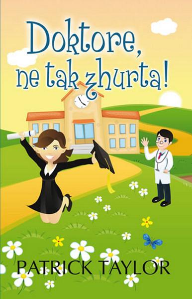 Doktore, ne tak zhurta! - 978-80-7335-305-6