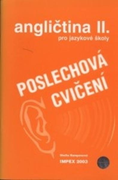 Angličtina pro jazykové školy  II. Poslechová cvičení - 978-80-86035-30-7
