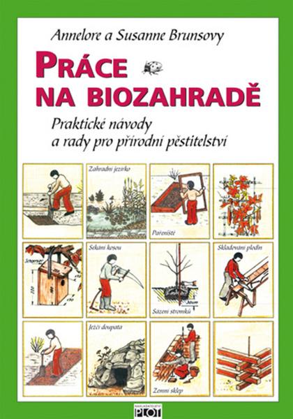 Práce na biozahradě - 978-80-7428-059-7