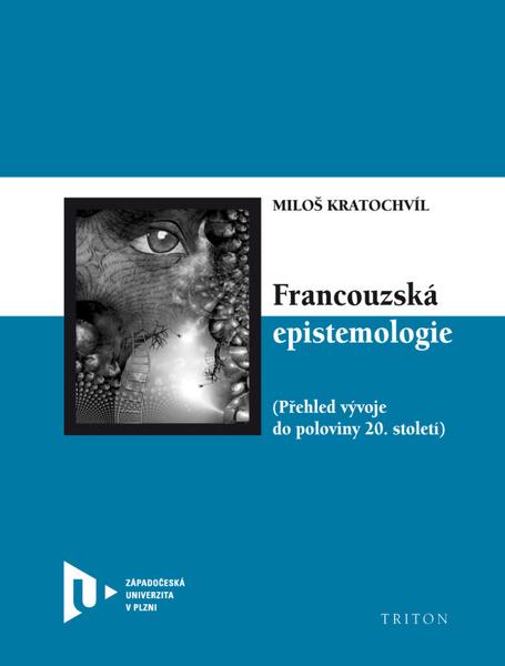 Francouzská epistemologie - 978-80-7387-671-5