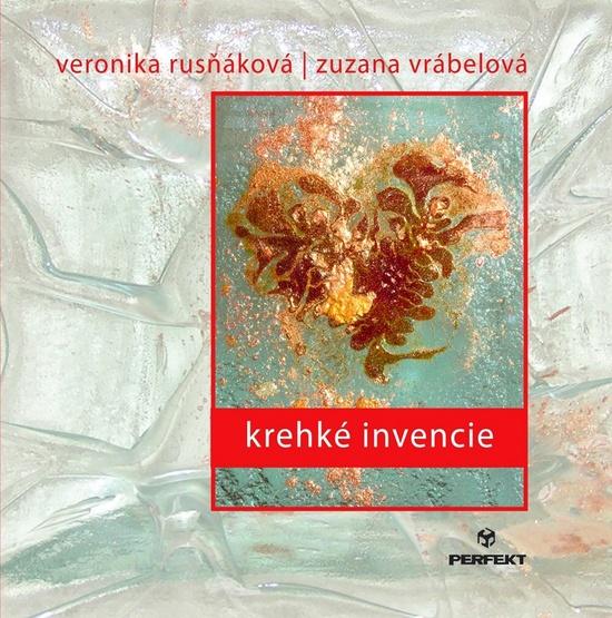 Krehké invencie - 978-80-8046-604-6