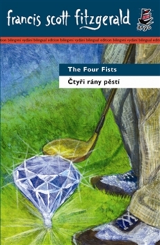 Čtyři rány pěstí/ The Four Fists - 978-80-257-0816-3