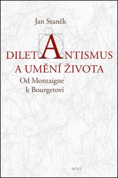 Diletantismus a umění života - 978-80-7294-970-0
