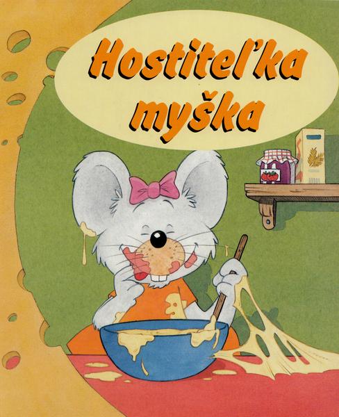 Hostiteľka myška - 978-80-7360-347-2