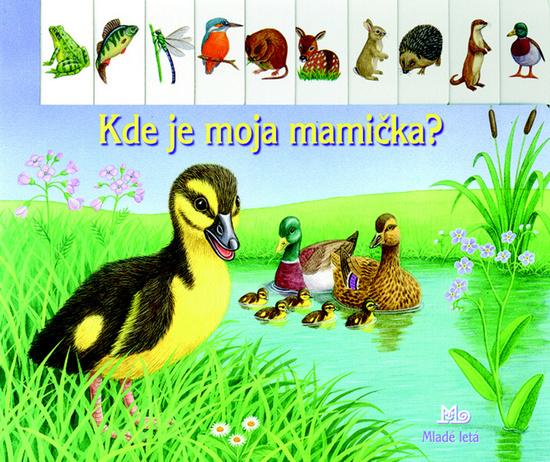 Kde je moja mamička? - 978-80-10-02422-3