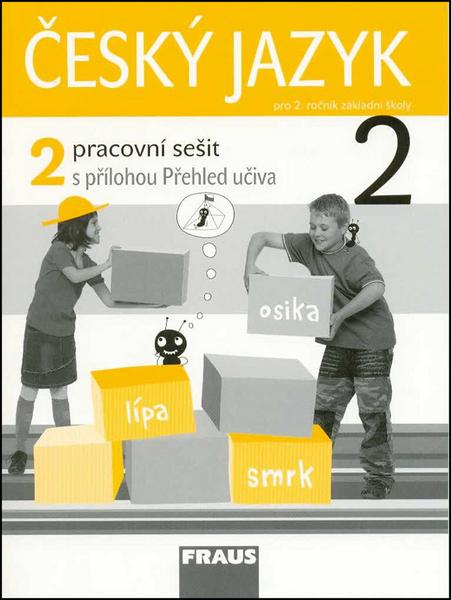 Český jazyk 2 pro ZŠ Pracovní sešit 2 Fraus