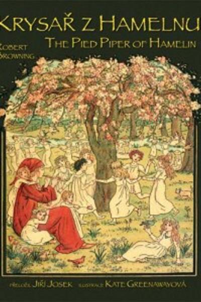 Krysař z Hamelnu/The Pied Piper of Hamelin - 978-80-86573-32-8