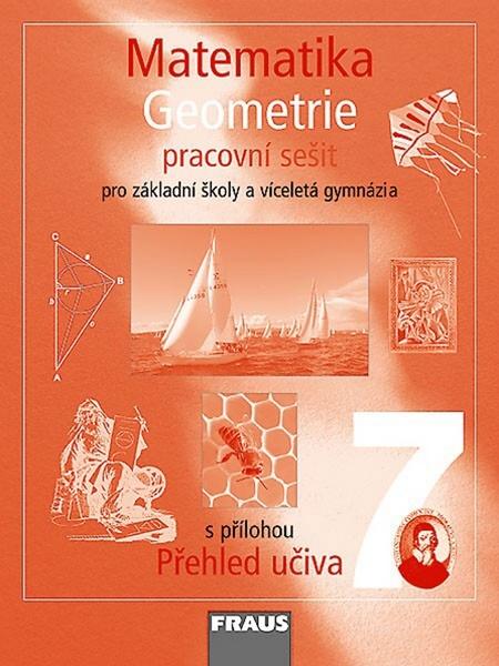 Matematika 7 Geometrie Pracovní sešit - 978-80-7238-682-6