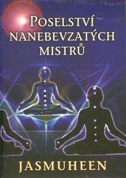 Poselství nanebevzatých mistrů - 978-80-7336-724-4