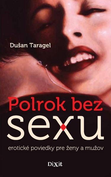 Polrok bez sexu - 978-80-89662-05-0