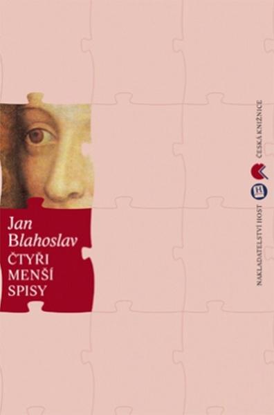 Čtyři menší spisy - Jan Blahoslav