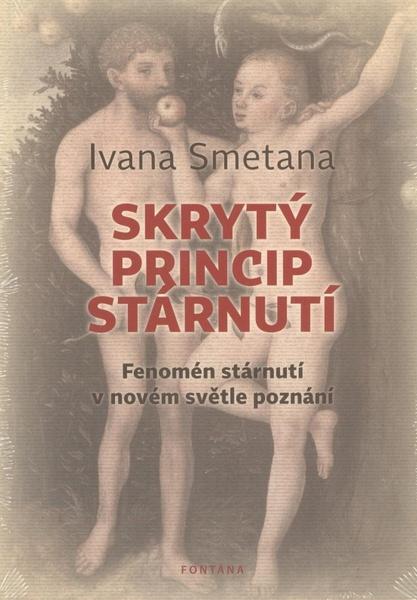 Skrytý princip stárnutí - 978-80-7336-734-3