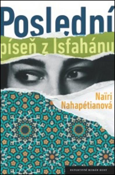 Poslední píseň z Isfahánu - 978-80-7294-895-6