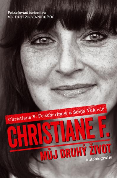 Christiane F. Můj druhý život - 978-80-7411-077-1