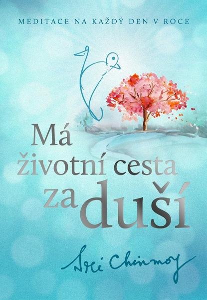 Má životní cesta za duší - 978-80-86581-66-8