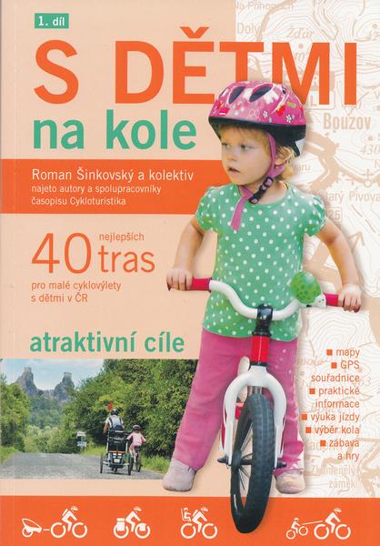 S dětmi na kole 1.díl - 978-80-904232-2-0
