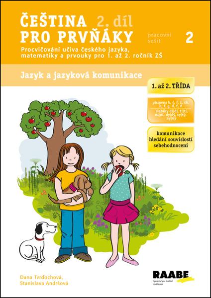 Čeština pro prvňáky 2 - Dana Tvrďochová, Stanislava Andrštová